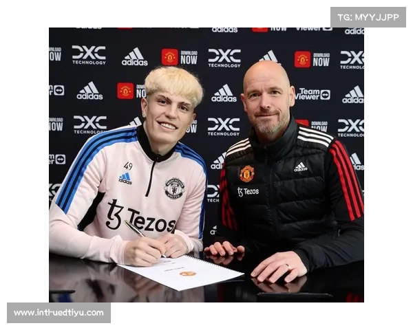 曼联计划续约年轻才俊加纳乔 合同至2025年到期期待长远合作