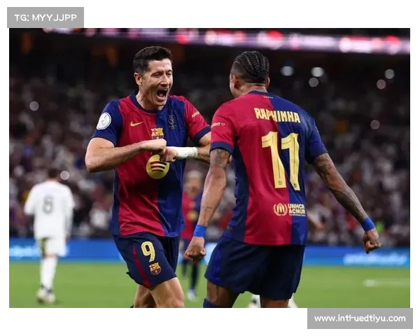 激情对决巴萨挑战劲敌西班牙超级杯决赛全程直播免费在线观看