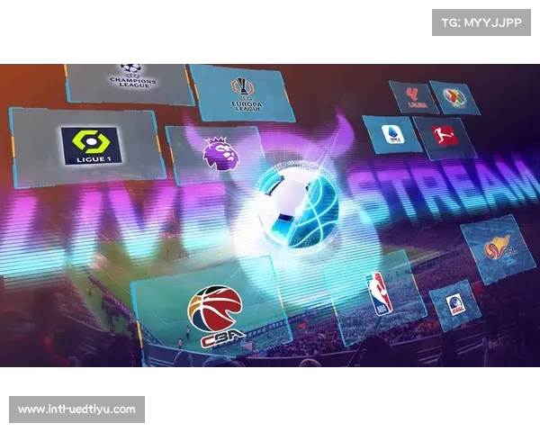 天天直播全方位体育赛事直播平台尽享精彩赛事在线观看体验 天天直播全方位体育赛事直播平台尽享精彩赛事在线观看体验